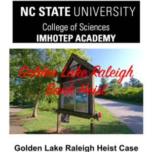 Golden Lake Raleigh Bank Heist promotional graphic. 