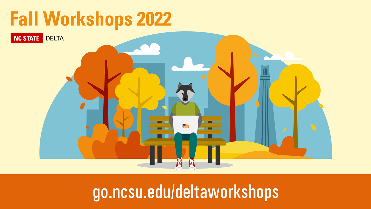 Decorative image showing a wolf sitting on a bench working on a laptop with fall colorful trees in the background "Fall Workshops 2022, NC State, DELTA,